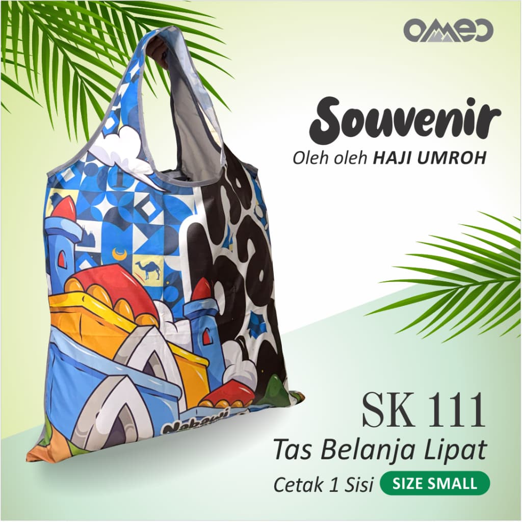 Oleh Oleh HAJI dan UMROH Souvenir Tas Belanja Lipat Size Small SK 111
