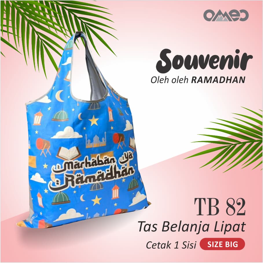 Tas Belanja Lipat / Shopping Bag Limited Edition BIG size BIG RAMADHAN OMEO TB 82