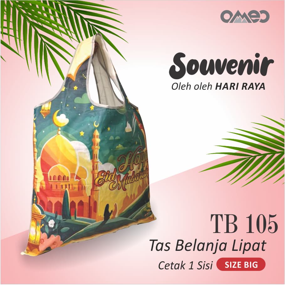 Tas Belanja Lipat / Shopping Bag Full Ptinting EDISI LEBARAN IDUL FITRI size BIG OMEO TB 105