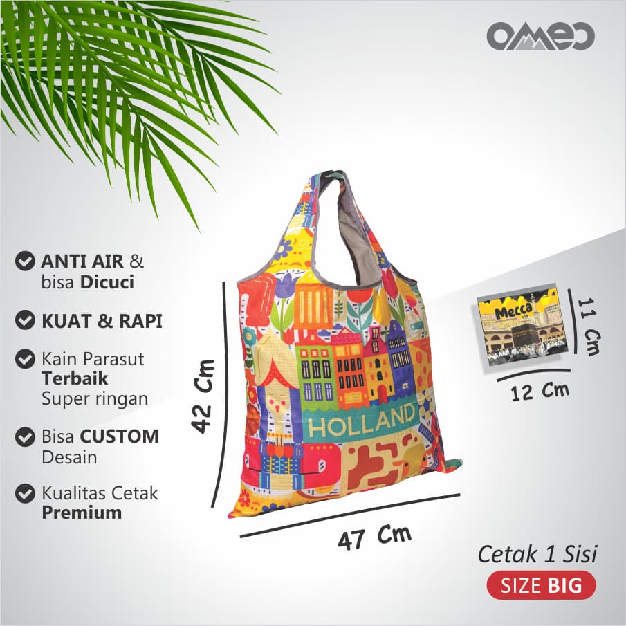 Tas Belanja Lipat / Shopping Bag Limited Edition size BIG HOLLAND  OMEO TB 33