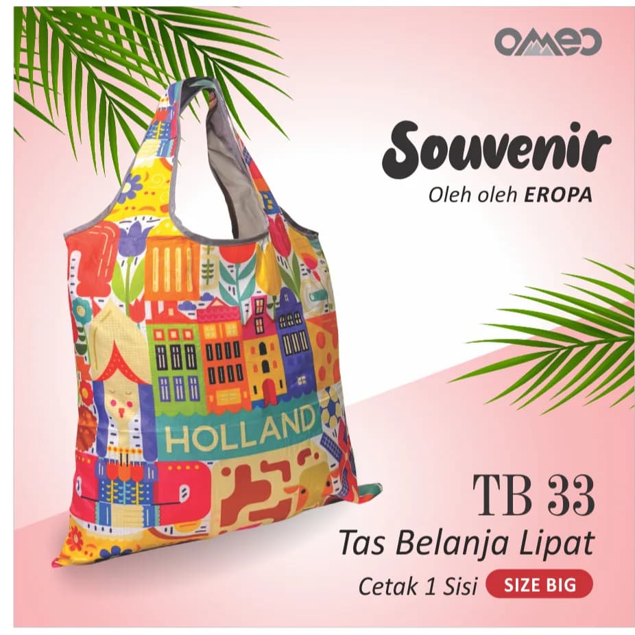 Tas Belanja Lipat / Shopping Bag Limited Edition size BIG HOLLAND OMEO TB 33